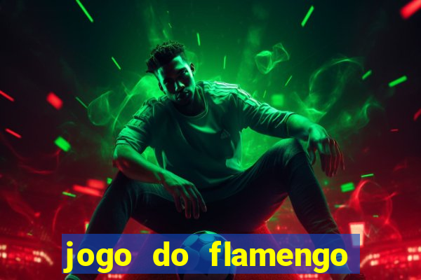 jogo do flamengo ao vivo multicanais